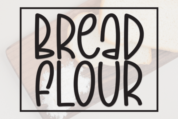 Bread Flour: A Charming Handwritten Display Font for Web Design