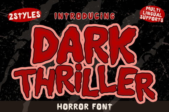Dark Thriller: A Bold and Playful Display Font for Web Design