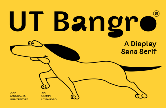 Discover Ut Bangro: A Bold and Creative Sans Serif Font