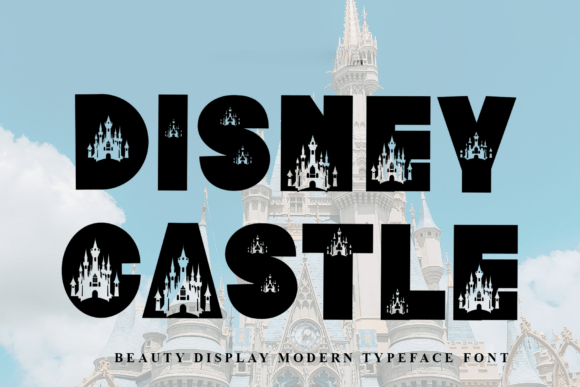 Disney Castle: A Magical Display Font for Editorial Design