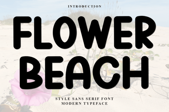 Flower Beach: A Friendly and Creative Display Typeface
