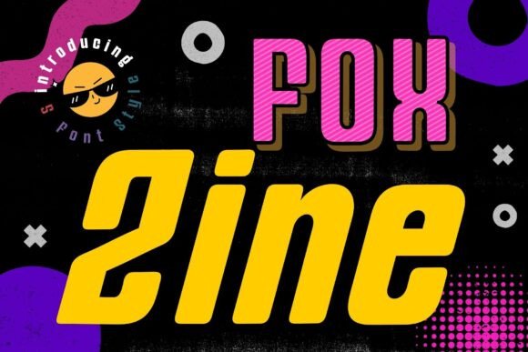 Fox Zine: A Bold and Energetic Display Font