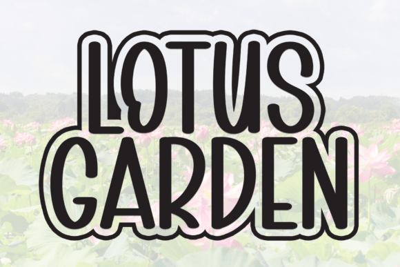 Lotus Garden: A Font for Clear and Engaging Campaigns