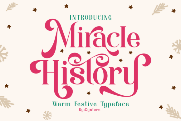 Miracle History: A Decorative Serif for Web Design