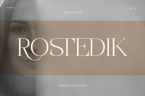 Rostedik: A Modern Serif Font for Bold Campaigns