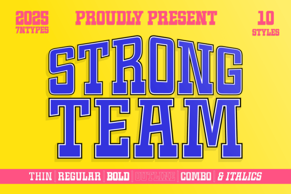 Strong Team: The Font for Bold Campaign Impact
